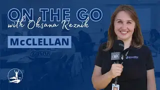 On the Go with Oksana Reznik - McClellan