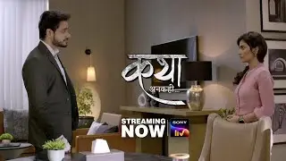 Kathaa Ankahee - New Episodes on Sony LIV | Adnan Khan, Aditi Sharma, Ajinkya Mishra