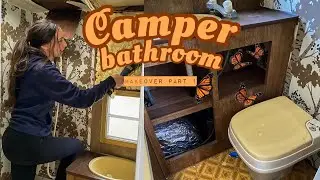 CAMPER BATHROOM DEMO DAY | Camper bathroom renovation part 1