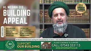 Help Secure Our Centre &ndash; Al Medina 313 Building Appeal