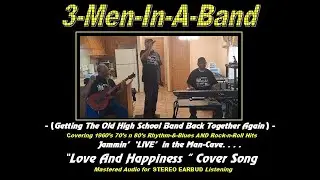 Love And Happiness Al Green  - Youtube Cover Version