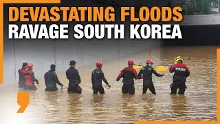 South Korea Floods | Heavy Rains, Flooding Leave Multiple Dead | News9