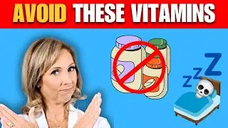 AVOID These Vitamins Before Bedtime | Dr. Janine