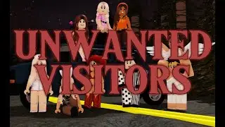 Unwanted Visitors - A Roblox Animation
