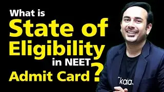 What is State of Eligibility in NEET Admit Card ?