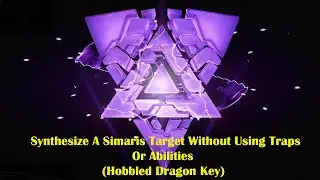 Riven Challenge Synthesize A Simaris Target Without Using Traps Or Abilities