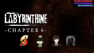 Labyrinthine | Chapter 6 - Lost in the Mines