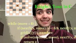 Knight's Tour in C - Coding Challenge #9 - CarlinoGonzalez