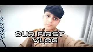 Our First Vlog😊|Little vlogs