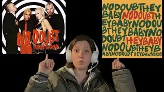 No Doubt- Hey Baby & Hella Good audio REACTION