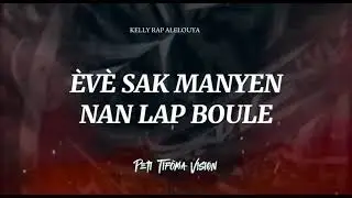 Manman si wap pase twal mouye Kelly Rap FEAT OG FRESH ZZ