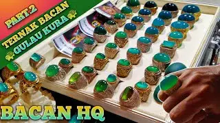 PART 2 | BEST QUALITY BACAN GULAU AND RED CHOCOLATE BACAN | NEWEST BACAN!