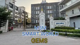 M3M Smart World Gems 💎 | Society Tour | Sector 89 Gurgaon | Best Price Guarantee 🤩🫶🏻☎️ 98116 80255