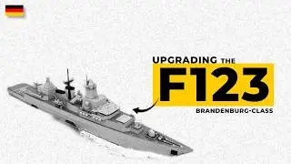 Upgrading The F123 Brandenburg-Class: Keeping The Fleet Alive Until 2035