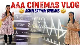 AAA Cinemas Hyderabad Vlog || Asian Satyam Mall || Screen 2|| Ameerpet|| CRAZY KANTHAMMA