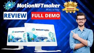 Motion NFT Maker Review & Demo | ⚠️ Don't Buy This Without Watching This Video ⚠️