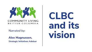 CLBC and its vision