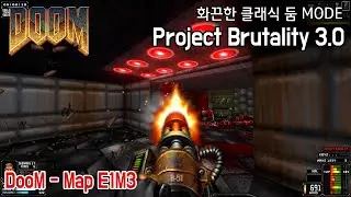 DooM map e1m3 Toxin Refinery - Brutal DooM Project brutality 3.0 beta mode