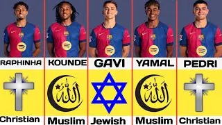 Religion of FC BARCELONA Players In 2024/2025 Season 😱 Ft. Yamal, Lewandowski, Pedri, Gavi, Raphinha