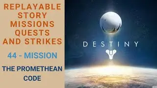Destiny 1 - Story Replay 44 - Mission - The Promethean Code - Earth, Rasputin's Bunker - Taken