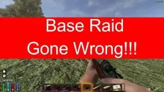 7 days to die - Base Raid Gone Wrong ! ! ! - part 2