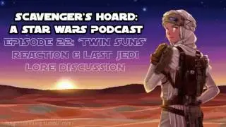 Episode #22 - Rebels Reaction & Last Jedi Lore Discussion, ft Holocroning!