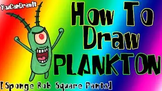 How To Draw Plankton from Sponge Bob Square Pants ✎ YouCanDrawIt ツ 1080p HD