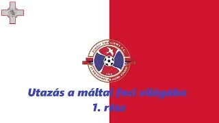 Football Manager: Hol máshol kezdeném a karrierem, mint a máltai negyedosztályban?