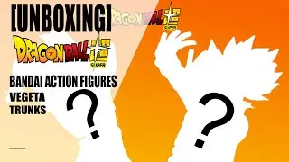 Unboxing Bandai's Vegeta & Trunks  (Ultra Rare limited edition)