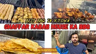 GHAFFAR KABAB HOUSE | BEST BBQ IN KARACHI | FOOD VLOG | HAK Vlogs #youtube #streetfood #karachivlog