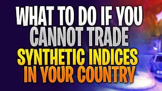 HOW TO TRADE SYNTHETIC INDICES FROM US - TRY WITH VPN VIRTUAL PRIVATE NETWORK: VIX INDEX VIX STOCK