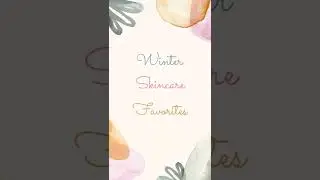 Winter Skincare Favorites 🌻 #shorts #youtubeshorts