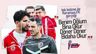 Tek Kelime İle Karaman Futbol Kul&uuml;b&uuml; Ger&ccedil;eği