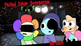 (Sarah's Dark Odyssey) Failed Ichor Extraction SDO Mix (Re-Edit Take 2)