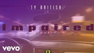 Ty British - Impaired