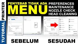 Penyebab Menu Driver Printer Maintenance Head Cleaning Nozzle Check Tidak Ada