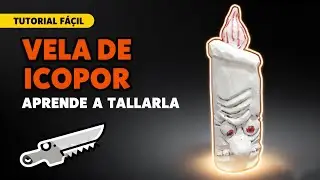 C&oacute;mo Tallar Una VELA con ROSTRO en icopor.