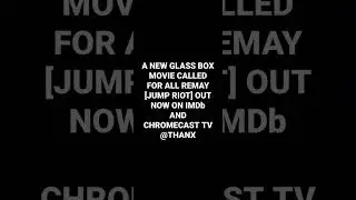 GLASS BOX MOVIES