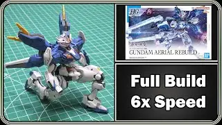 Gundam Aerial Rebuild - Full Build - 6x Speed - XVX-016RN || HGWFM 19