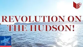 Revolution on the Hudson! Living History Event 11/09/24 Croton Point Park, NY