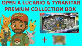Opening Pokemon Lucario & Tyranitar Premium Collection Box Booster Packs (EP3)