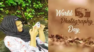 World photography day/beauty of nature/photography lover/nature photography