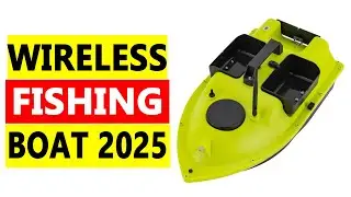 Top 5 Best Wireless Fishing Boat 2025
