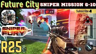 The ABSOLUTE BEST Method to Dominate Sniper fury R25 Future City Sniper Level 6-10