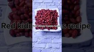 Homemade red kidney beans recipe #foryou #food #cooking #foodpreparation #recipe #kidneybeans