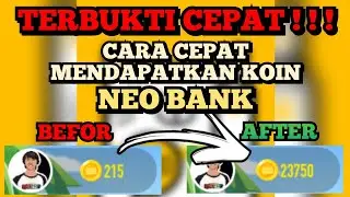 CARA CEPAT MENDAPATKAN KOIN NEO BANK