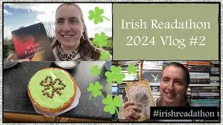 Irish Readathon 2024 Reading Vlog #2 #irishreadathon