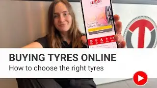 Buying tyres online | How to choose the right tyres online