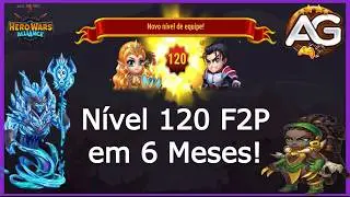 Como Chegamos ao N&iacute;vel 120 em Hero Wars Alliance Sem Gastar um Centavo