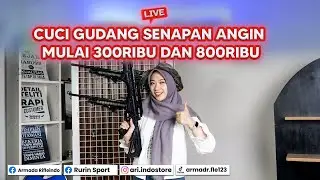 Live | Cuci Gudang Senapan Angin Mulai 300Ribu dan 800Ribu